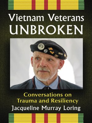 cover image of Vietnam Veterans Unbroken